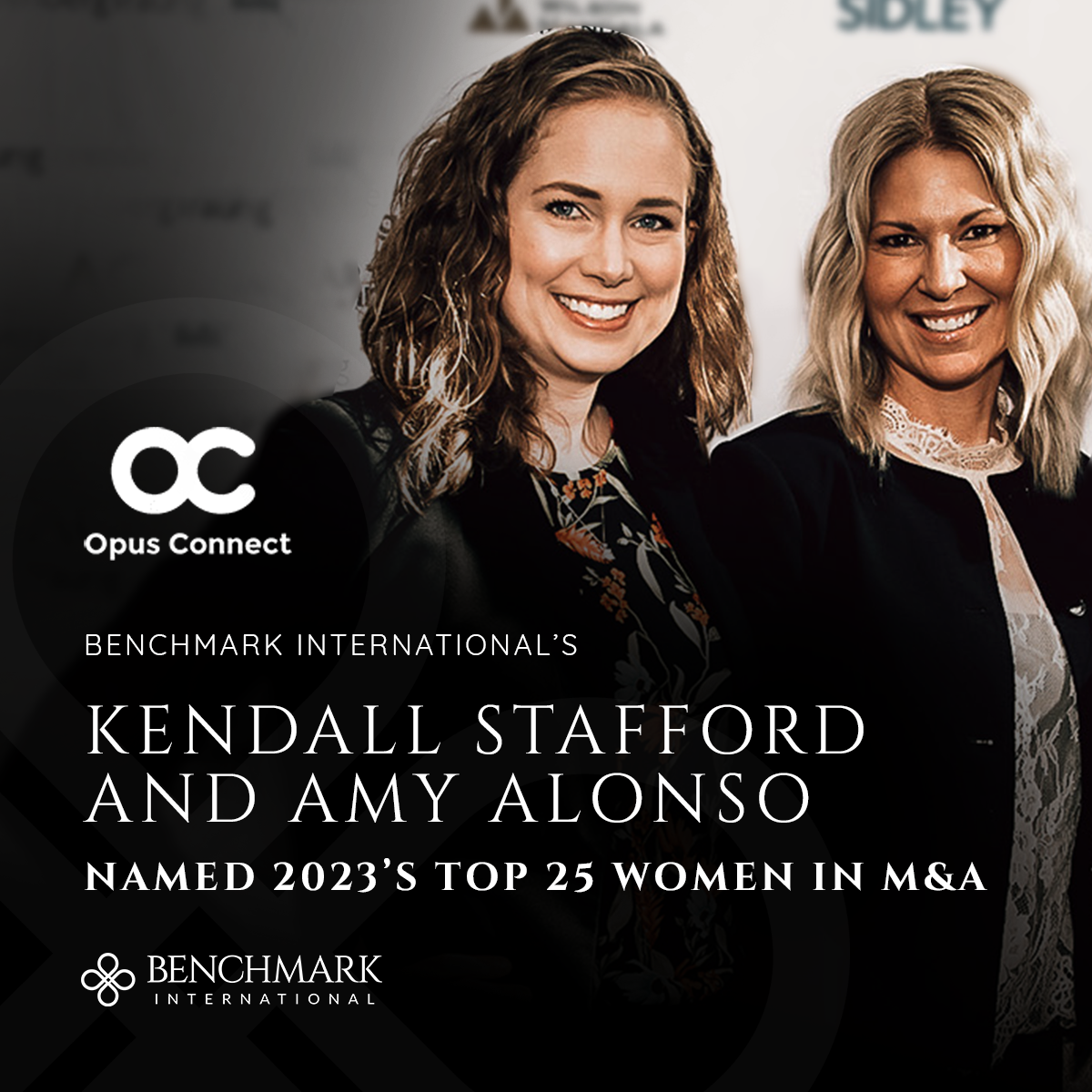 Benchmarks Amy Alonso And Kendall Stafford Named Top 25 Women In M&A_1Social