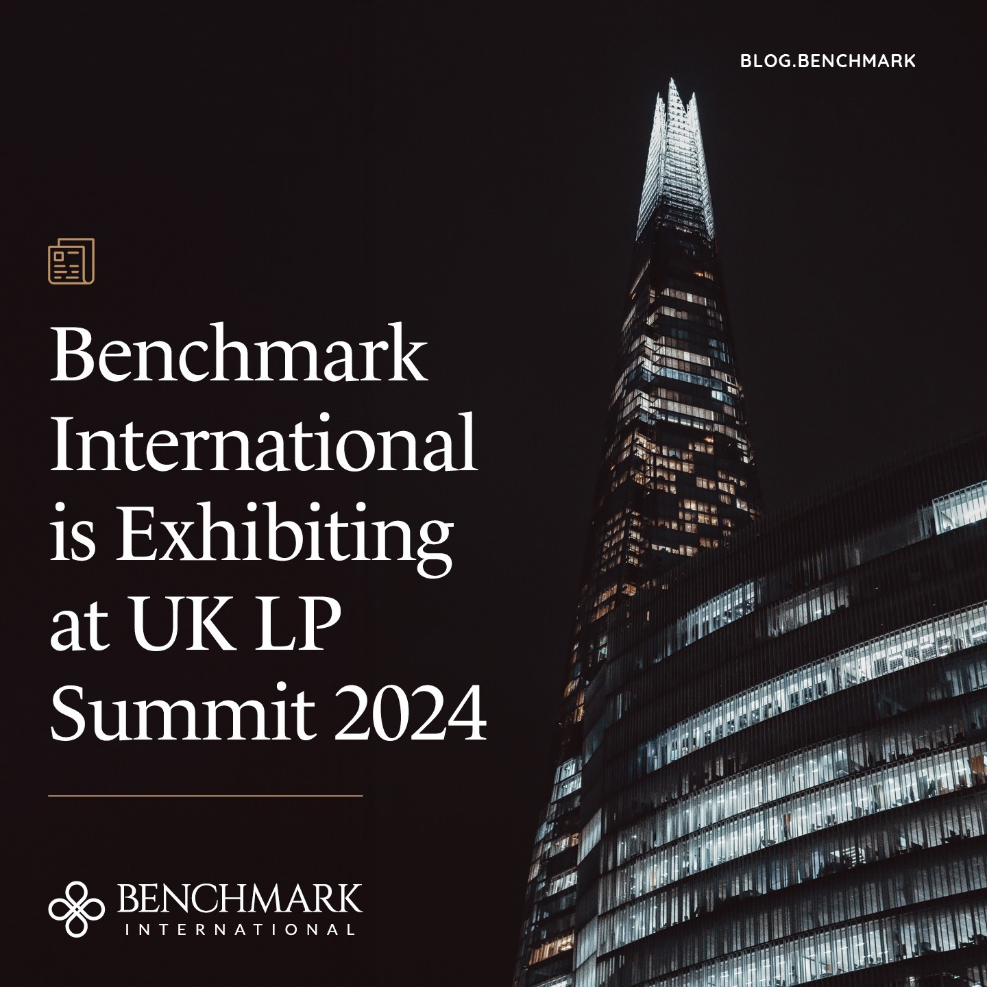Benchmark International UK LP Summit