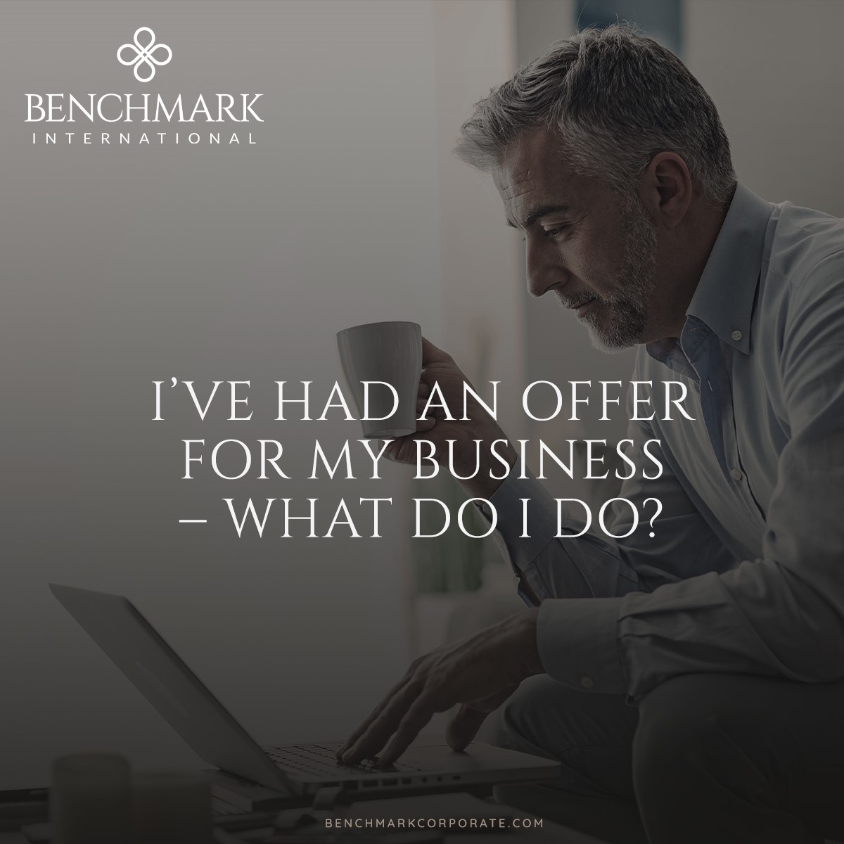 What do I do when I've had an offer for my business?