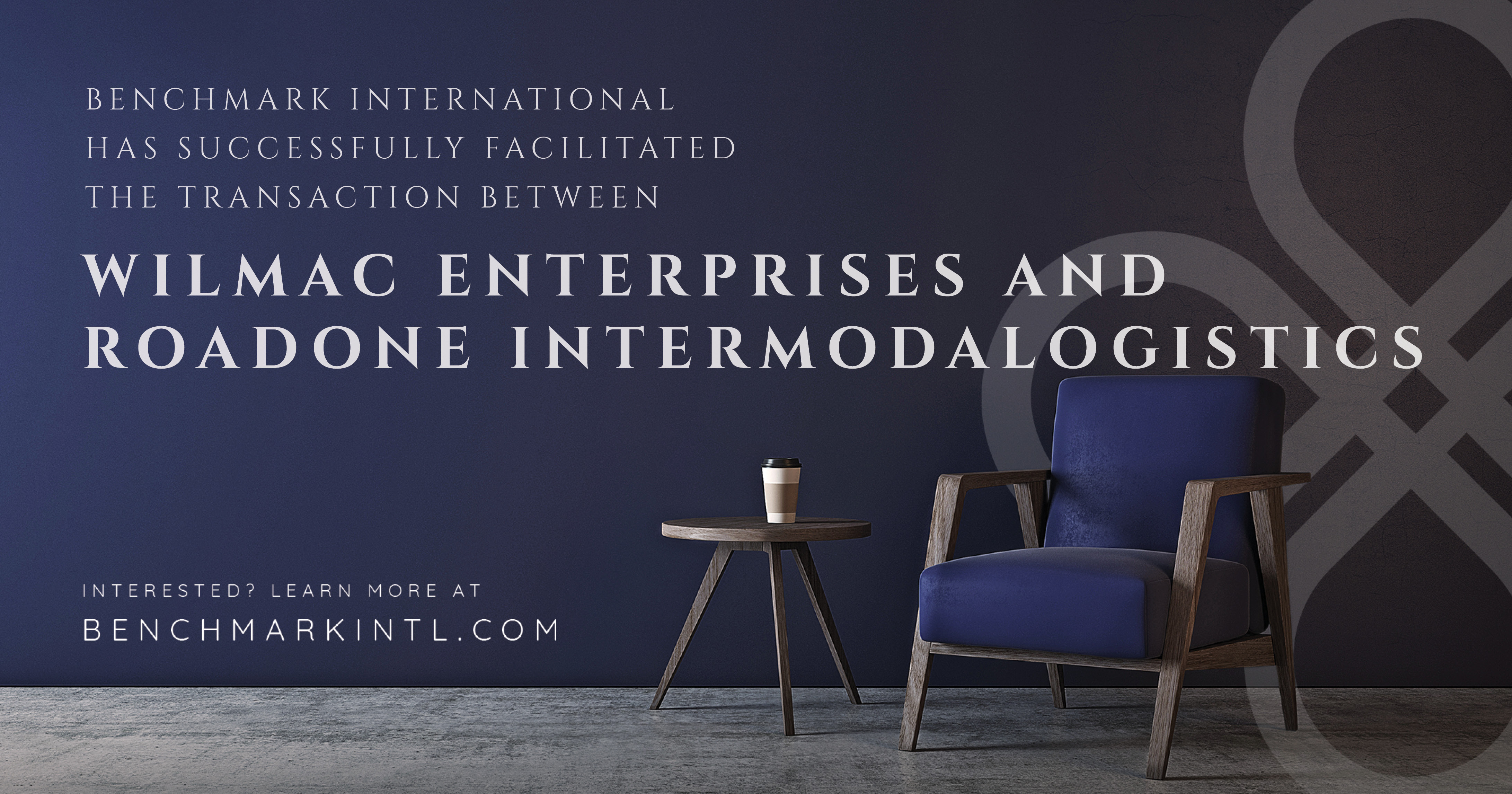 Benchmark International Successfully Facilitated the Transaction Between Wilmac Enterprises and Roadone Intermodalogistics