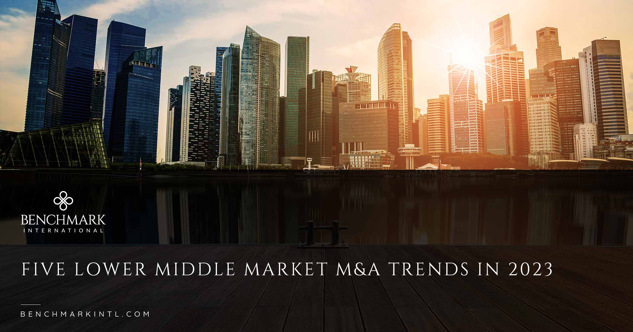 Five Lower Middle Market M&A Trends In 2023