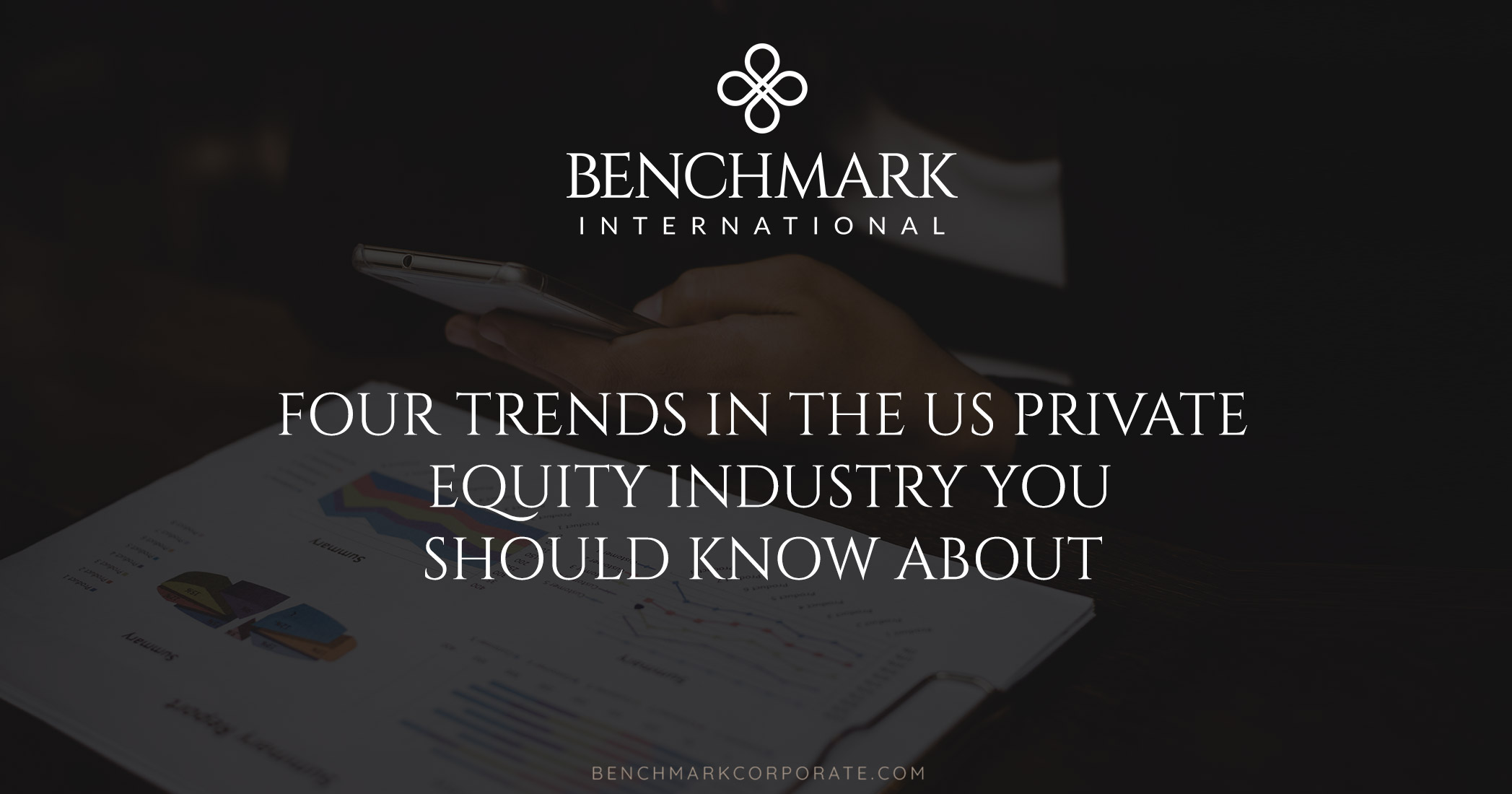 Four Trends in the US Private Equity Industry You Should Know About
