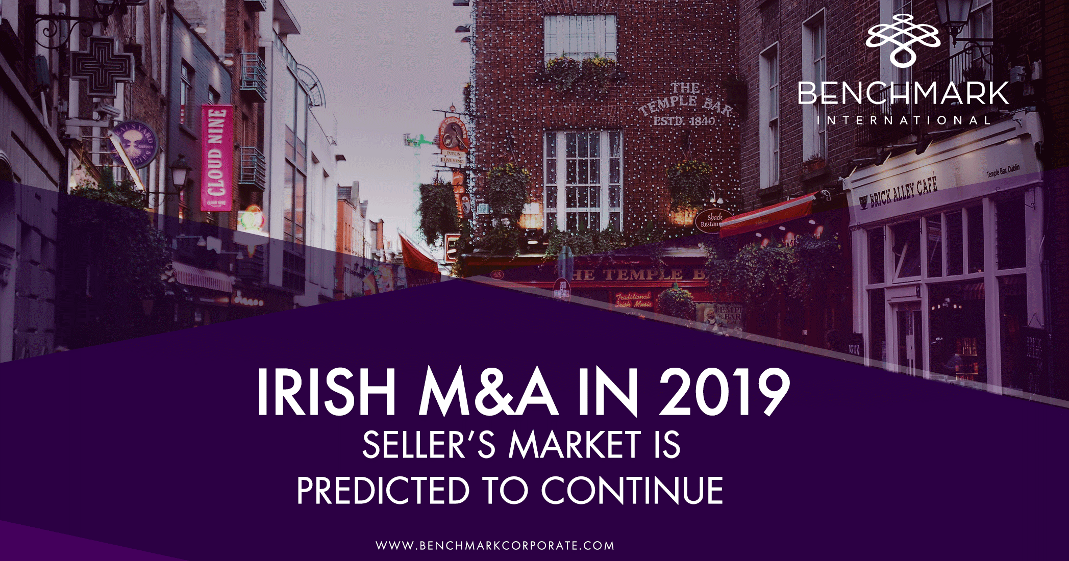 Irish M&A in 2019 – Seller’s Market is Predicted to Continue