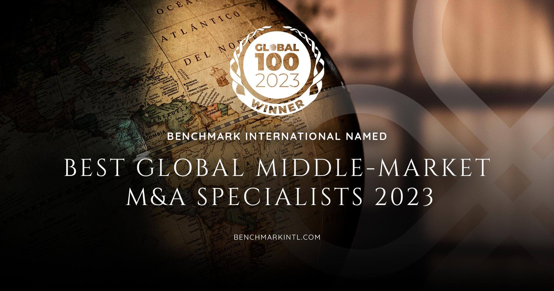 Benchmark International Named Best Global Middle-market M&a Specialists 2023