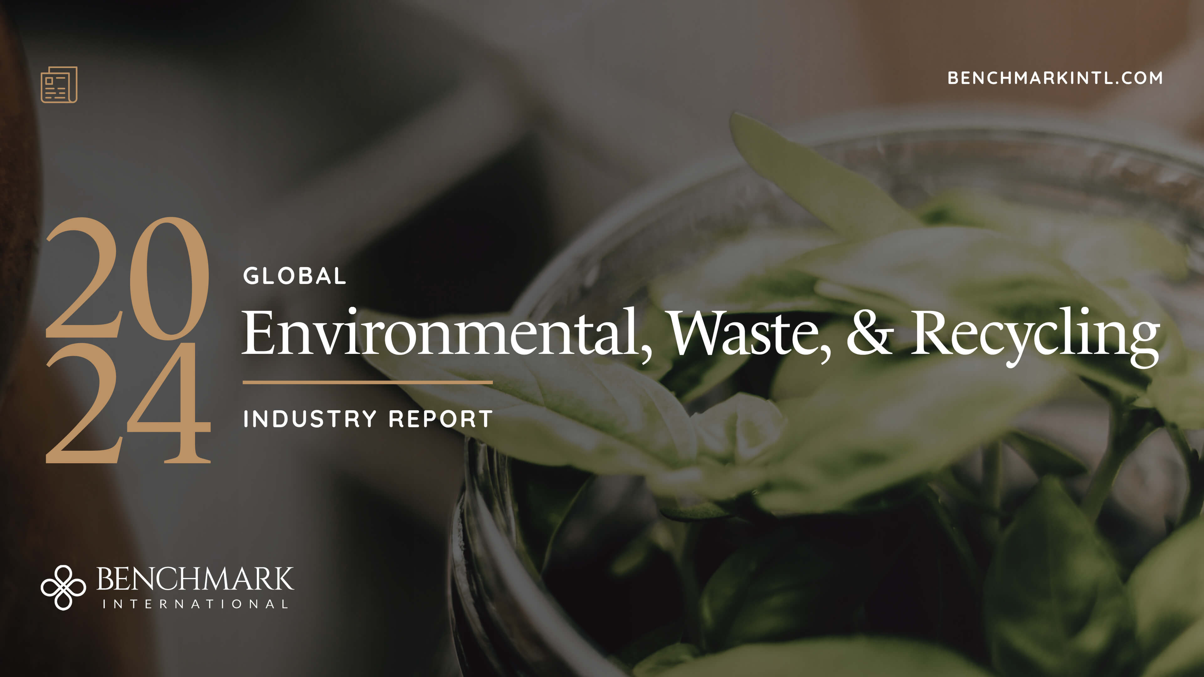 2024 Global Environmental, Waste & Recycling Industry Report