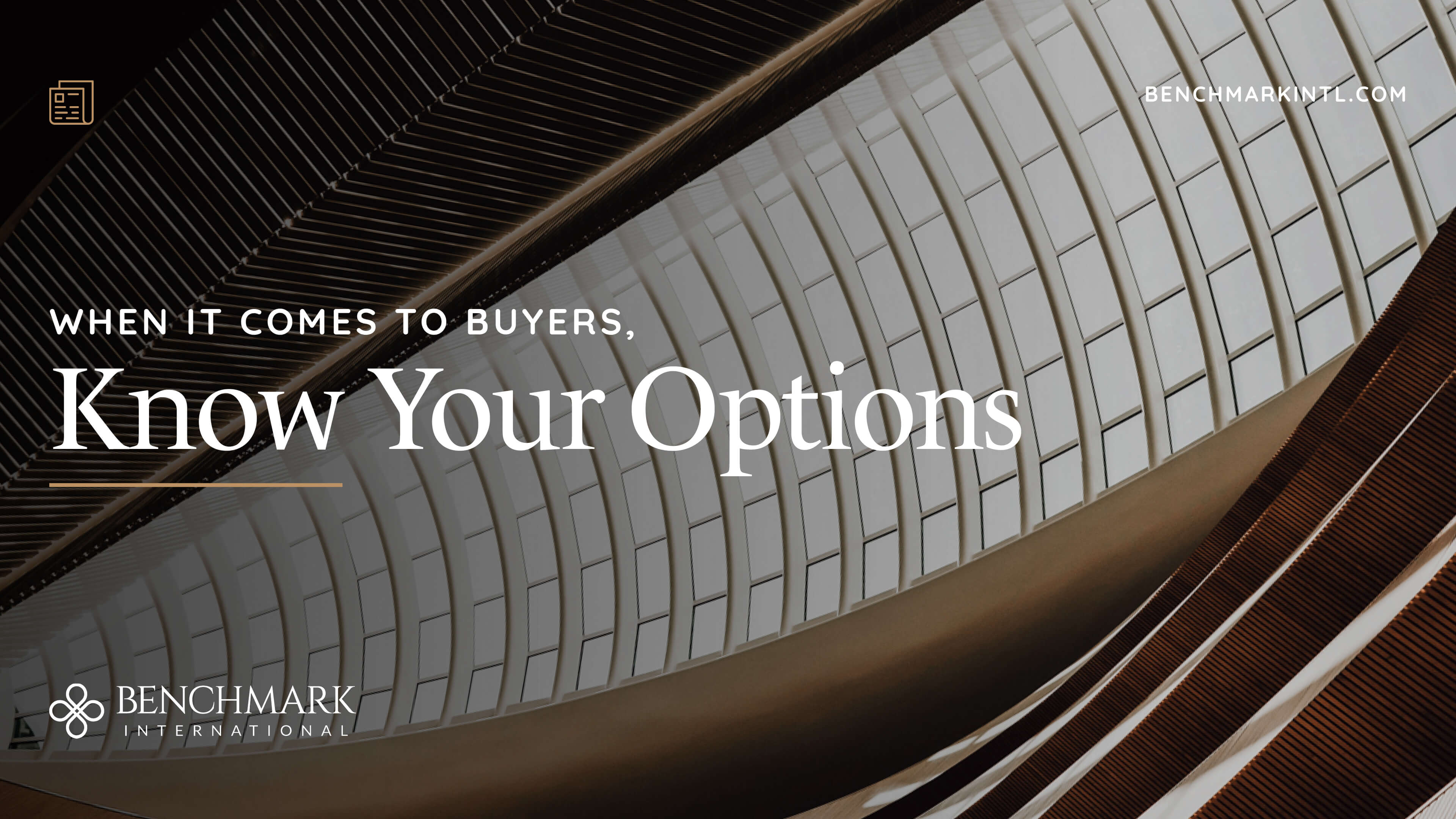 When It Comes To Buyers, Know Your Options