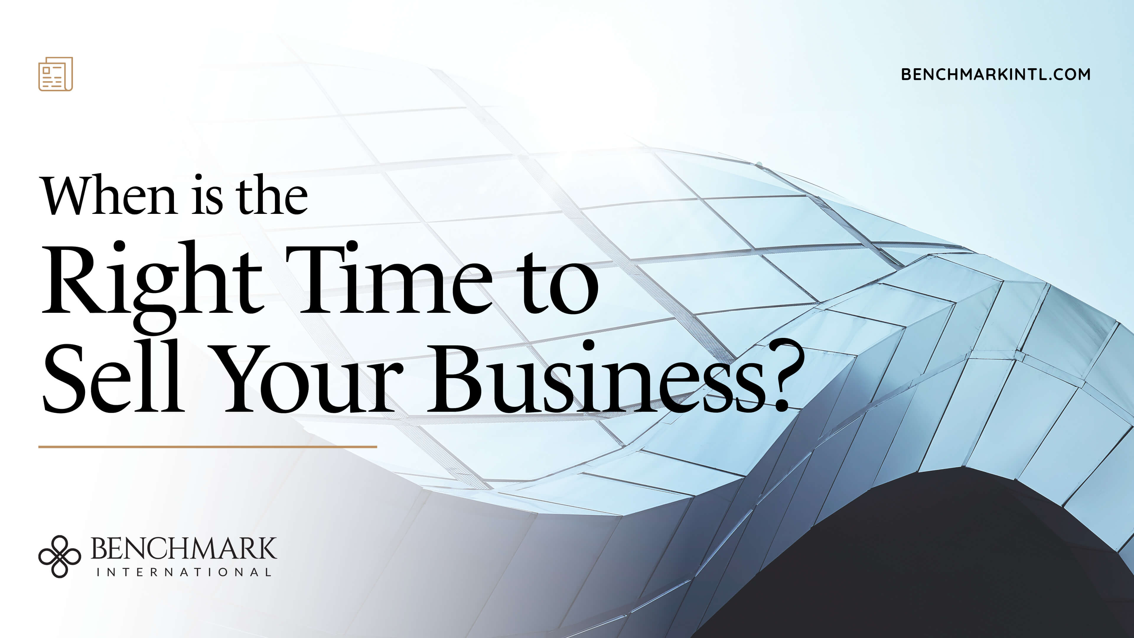 When Is The Right Time To Sell Your Business?